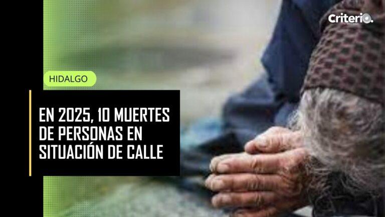 Imagen: ¿Cuántas personas en situación de calle han fallecido en Hidalgo durante 2025?