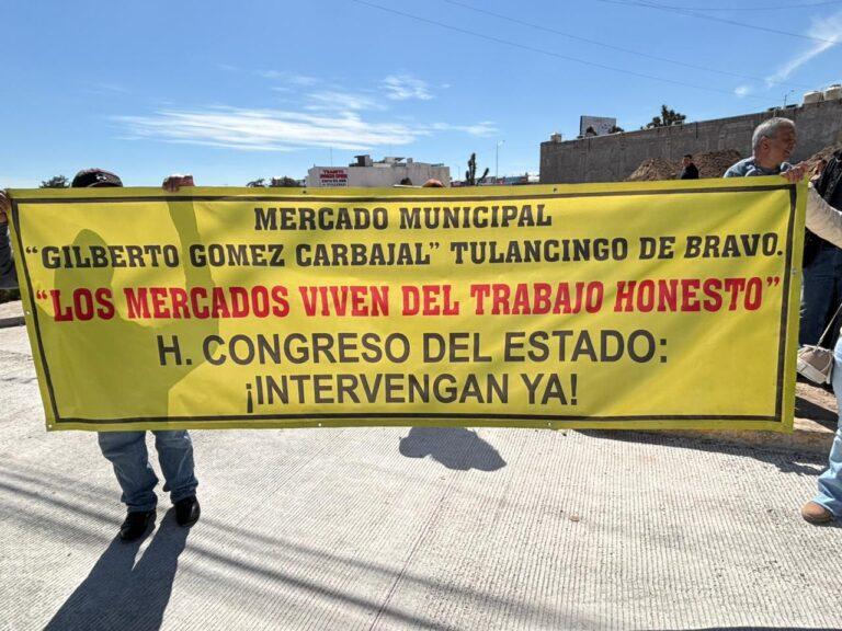 Imagen: Ante aumento de renta en mercados municipales de Tulancingo, ¿intervendrá el Congreso de Hidalgo?